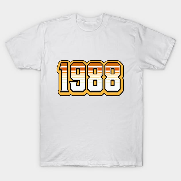 1988 T-Shirt by nickemporium1